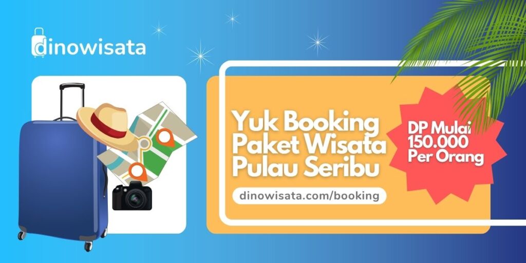 Banner Booking Paket Wisata Pulau Seribu Murah